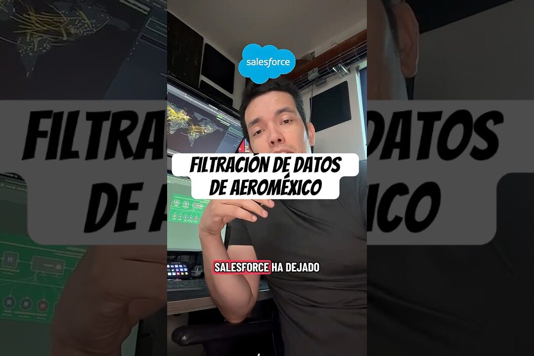 No fue un hack directo: cómo atacaron a Aeroméxico por la cadena SaaS #ciberseguridad #goldtechmx